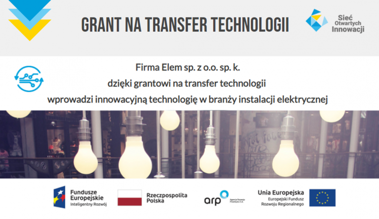 Firma Elem sp. z o.o. sp. k. skorzysta z grantu na transfer technologii