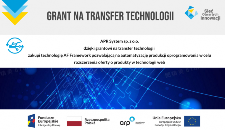 APR System sp. z o.o. z grantem na transfer technologii.