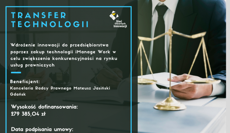 Kancelaria Radcy Prawnego Mateusz Jasiński pozyskał technologię optymalizującą proces realizacji usług